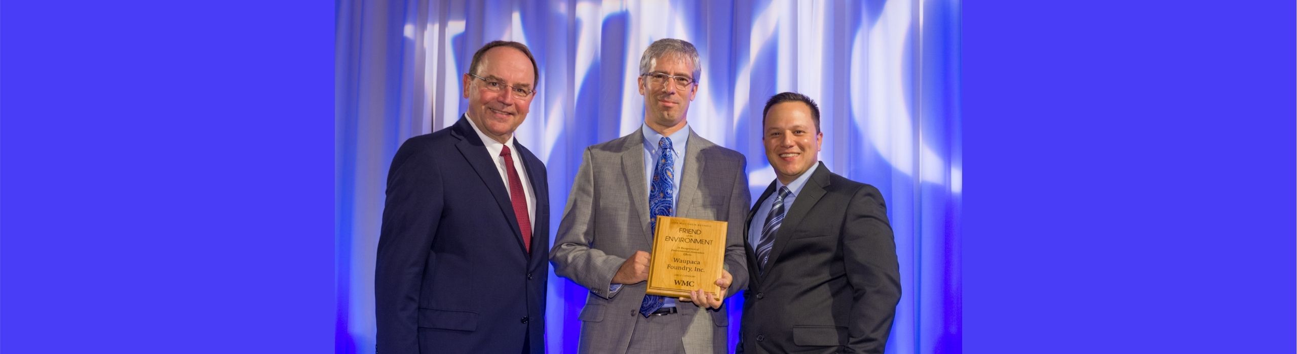 WAUPACA FOUNDRY NAMED BUSINESS FRIEND OF THE ENVIRONMENT